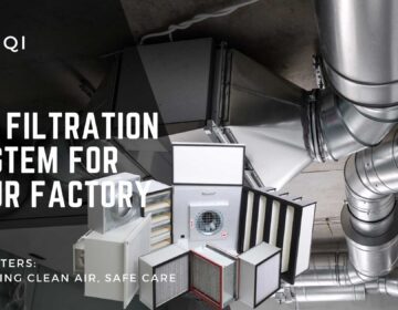 Chuqi Air Filter | Air Filtration System for Your Factory