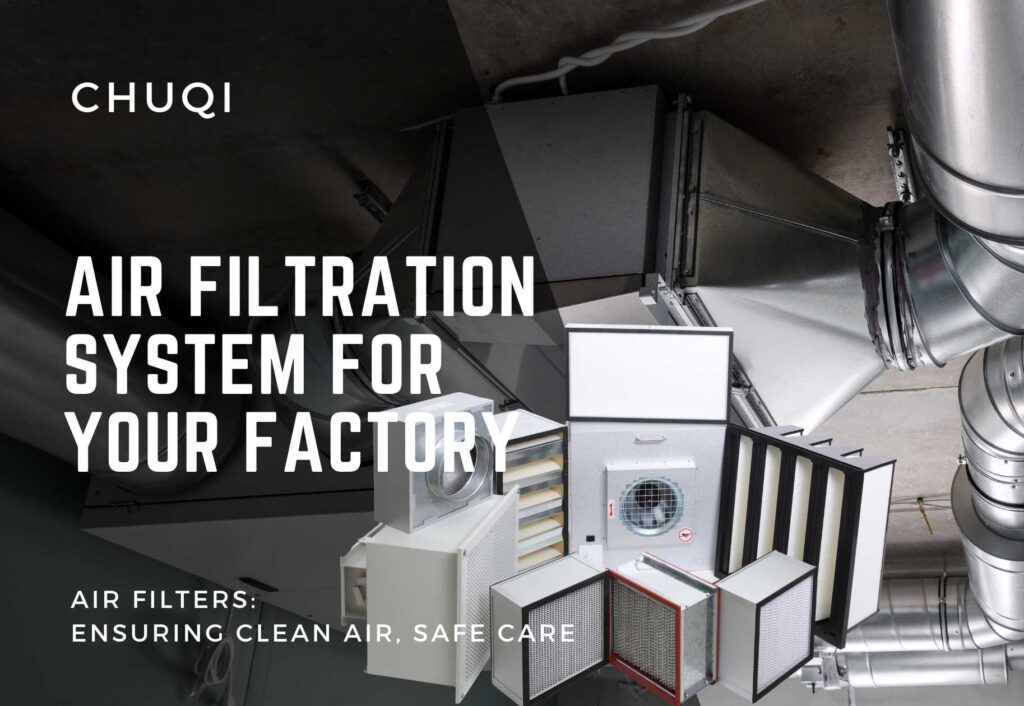 Air Filtration System for Your Factory